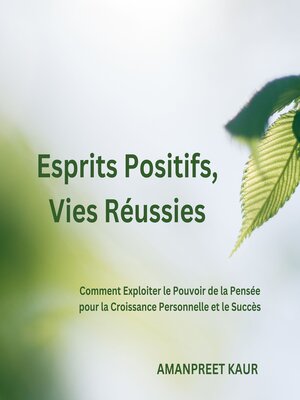 cover image of Esprits Positifs, Vies Réussies